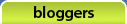 Bloggers