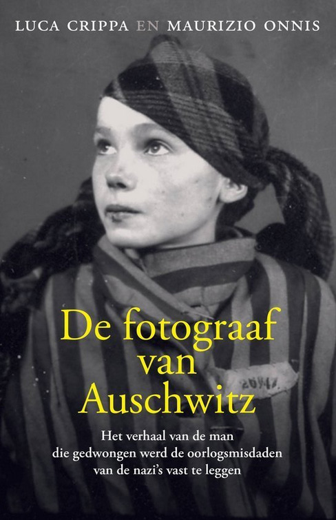 Fotograaf van auschwitz