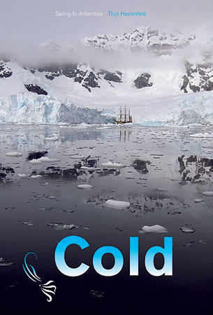 Cold - Sailing to Antarctica