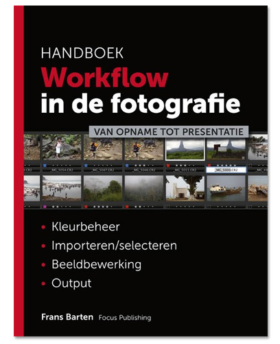 Frans barten workflow in de fotografie