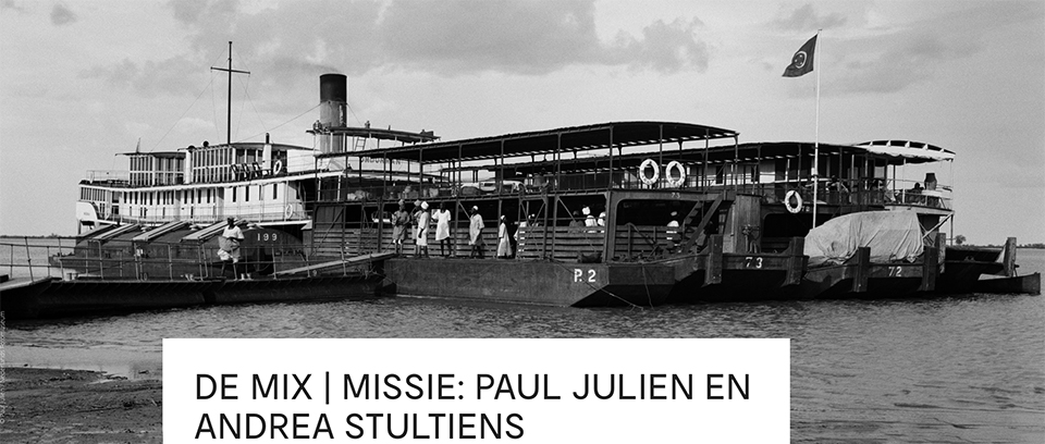 De mix missie paul julien andrea stultiens De mix missie paul julien andrea stultiens
