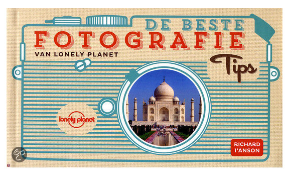 Beste fotografie tips lonely planet