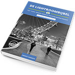 Yes! De Lightroombijbel is naar de drukker! Ontvang hem gratis