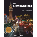 Het lichtkwadrant van Tom Meerman