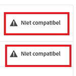 Adobe meld: niet compatible. Wat nu?